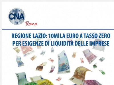 Finanziamento Regione Lazio - 10mila euro a tasso zero per esigenze di liquidità delle imprese